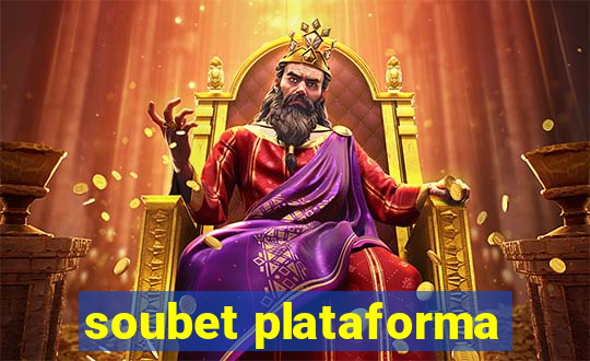 soubet plataforma